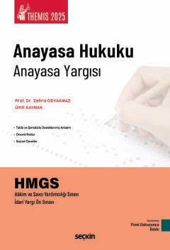 THEMIS – Anayasa Hukuku Anayasa Yargısı Konu Kitabı 29.BASKI Prof. Dr.