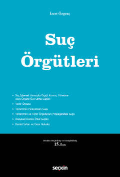 Suç Örgütleri 15.BASKI Prof. Dr. İzzet Özgenç