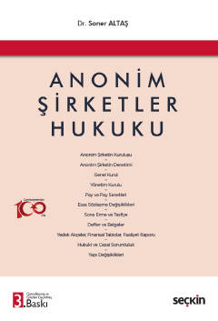 Anonim Şirketler Hukuku 3.BASKI Dr. soner ALTAŞ