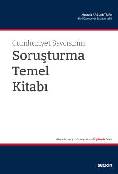 Cumhuriyet Savcısının Soruşturma Temel Kitabı 3.BASKI ( ARSLANTÜRK ) M