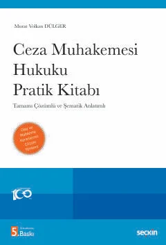 Ceza Muhakemesi Hukuku Pratik Kitabı 5.BASKI