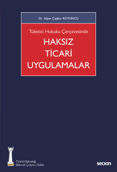 Haksız Ticari Uygulamalar ( KOYUNCU ) Alper Çağlar Koyuncu