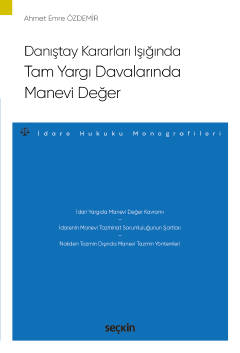 Tam Yargı Davalarında Manevi Değer ( ÖZDEMİR ) Ahmet Emre Özdemir