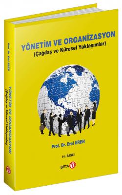 Yönetim ve Organizasyon 14.BASKI ( EREN ) Erol Eren