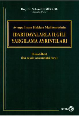 İdari Davalarla İlgili Yargılama Ayrıntıları ( DEMİRKOL ) Prof.Dr.Sela