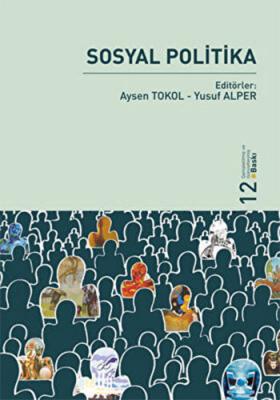 Sosyal Politika 12.baskı ( ALPER-TOKOL ) Prof. Dr. Yusuf Alper