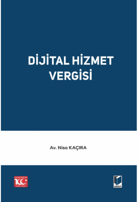 Dijital Hizmet Vergisi ( KAÇIRA ) Nisa Kaçıra