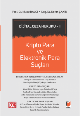 Kripto Para ve Elektronik Para Suçları ( BALCI-ÇAKIR ) Murat BALCI