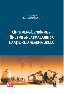 Çifte Vergilendirmeyi Önleme Anlaşmalarında Karşılıklı Anlaşma Usulü (