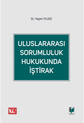 Uluslararası Sorumluluk Hukukunda İştirak ( YILDIZ ) Yeşim Yıldız