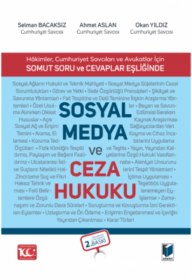 Sosyal Medya ve Ceza Hukuku 2.BASKI Selman Bacaksız