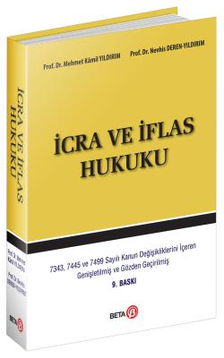 İcra ve İflas Hukuku 9.BASKI Prof. Dr. Mehmet Kamil YILDIRIM