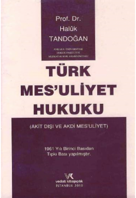 Türk Mesuliyet Hukuku ( TANDOĞAN ) Haluk Tandoğan