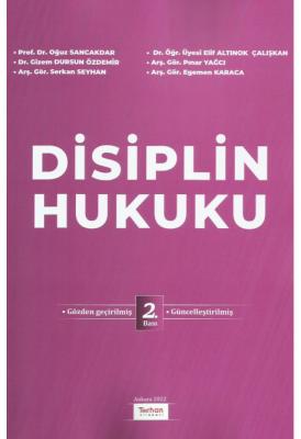 Disiplin Hukuku 2.BASKI ( SANCAKDAR-ÖZDEMİR-YAĞCI-SEYHAN-ÇALIŞKAN-KARA