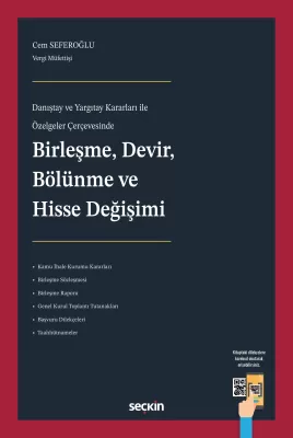 Birleşme, Devir, Bölünme ve Hisse Değişimi