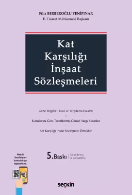 Kat Karşılığı İnşaat Sözleşmeleri 5.BASKI