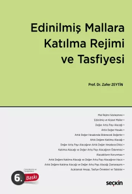 Edinilmiş Mallara Katılma Rejimi ve Tasfiyesi 6.BASKI