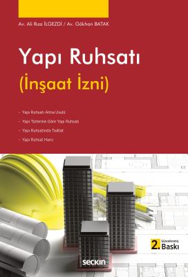 Yapı Ruhsatı (İnşaat İzni) 2.BASKI Ali Rıza İlgezdi