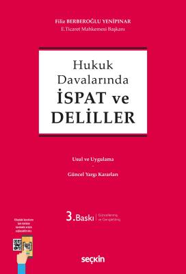 Hukuk Davalarında İspat ve Deliller 3.BASKI
