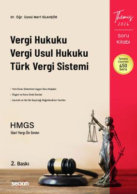 THEMIS – Vergi Hukuku, Vergi Usul Hukuku ve Türk Vergi Sistemi Mert Si