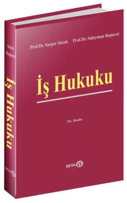 İş Hukuku 24.BASKI