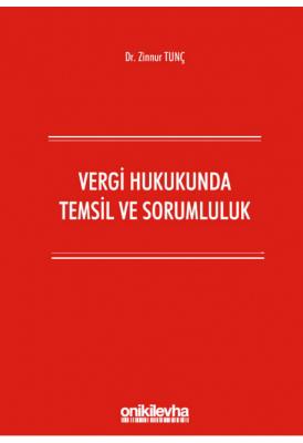 Vergi Hukukunda Temsil ve Sorumluluk
