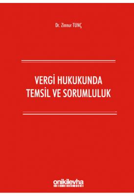 Vergi Hukukunda Temsil ve Sorumluluk ( tunç )