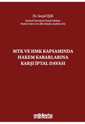 MTK ve HMK Kapsamında Hakem Kararlarına Karşı İptal Davası ( IŞIK ) Se