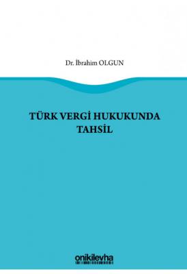 Türk Vergi Hukukunda Tahsil