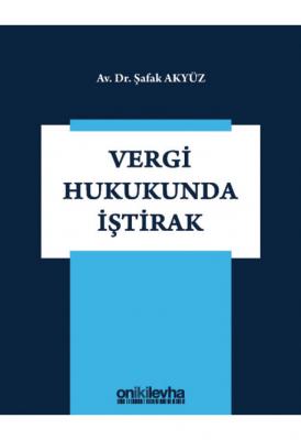 Vergi Hukukunda İştirak Şafak Akyüz