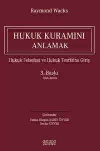 Hukuk Kuramını Anlamak 3.BASKI