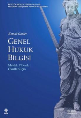 Genel Hukuk Bilgisi 22.BASKI Prof. Dr. Kemal Gözler