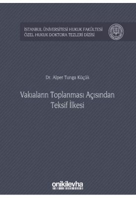 Vakıaların Toplanması Açısından Teksif İlkesi ( küçük ) Alper Tunga Kü