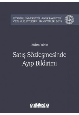 Satış Sözleşmesinde Ayıp Bildirimi ( YILDIZ ) Kübra Yıldız