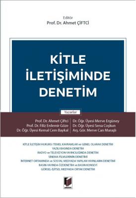 Kitle İletişiminde Denetim Ahmet Çiftci