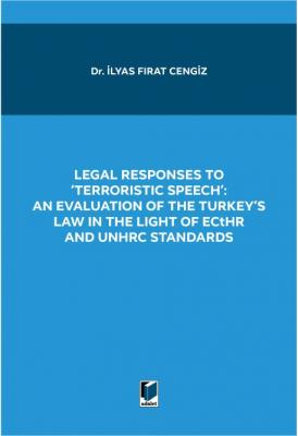 Legal Responses To 'Terrorıstıc Speeh'