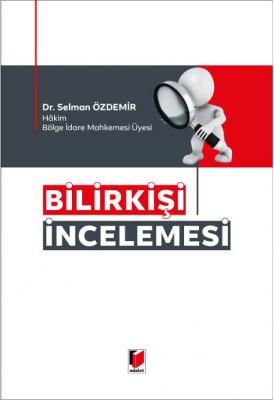 Bilirkişi İncelemesi ( ÖZDEMİR ) Selman Özdemir