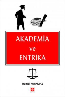 Akademia ve Entrika Hamdi KORKMAZ