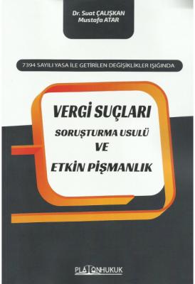 7394 Sayılı Yasa İle Getirilen Değişiklikler Işığında Vergi Suçları So