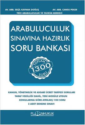 Arabuluculuk Sınavına Hazırlık Soru Bankası ( DOĞUŞ-PEKER ) Seçil Kayn