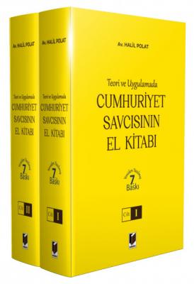 Cumhuriyet Savcısının El Kitabı 7.BASKI ( POLAT ) Halil Polat