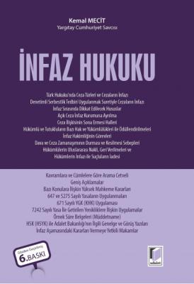 İnfaz Hukuku 6.BASKI ( MECİT ) Kemal Mecit