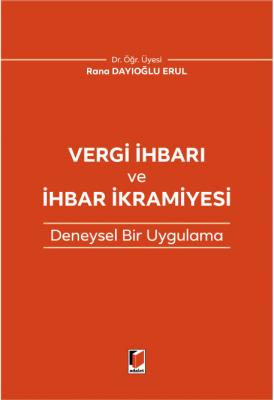 Vergi İhbarı ve İhbar İkramiyesi
