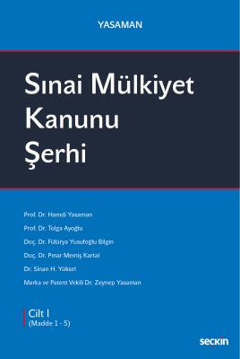 Yasaman Sınai Mülkiyet Kanunu Şerhi