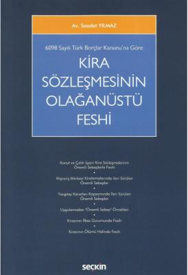 6098 Sayılı Türk Borçlar Kanunu'na Göre Kira Sözleşmesinin Olağanüstü 