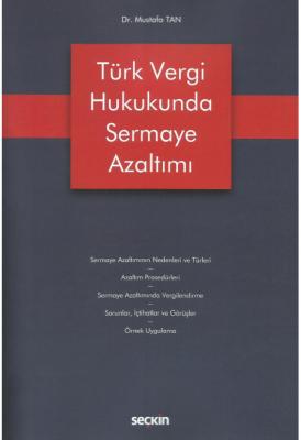 Türk Vergi Hukukunda Sermaye Azaltımı