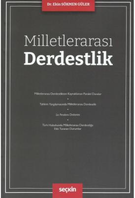 Milletlerarası Derdestlik ( GÜLER ) Ekin Sökmen Güler