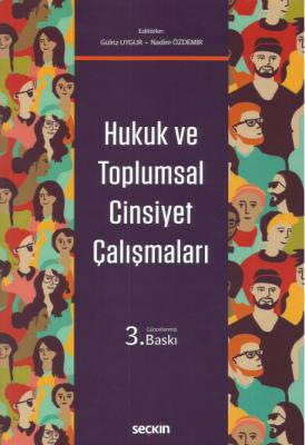 Hukuk ve Toplumsal Cinsiyet Çalışmaları Gülriz Uygur