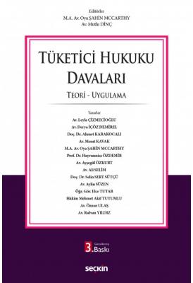 Tüketici Hukuku Davaları 3.BASKI ( DİNÇ ) Mutlu Dinç