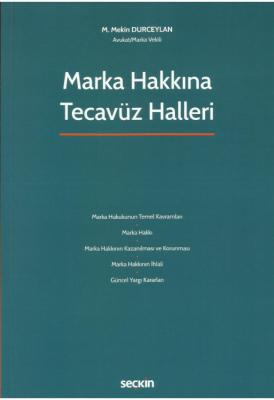 Marka Hakkına Tecavüz Halleri